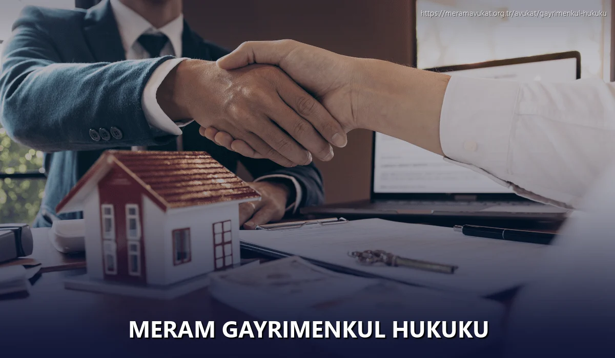 Meram Gayrimenkul Hukuku
